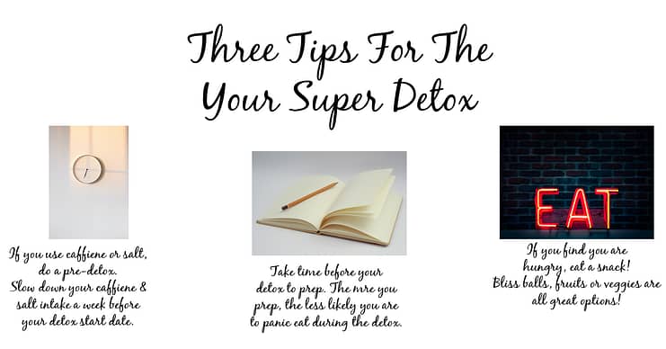 Finishing of my Your Super Detox series is a post with tips & tricks. Have the best Your Super detox ever with these tips & tricks from a detox superstar.