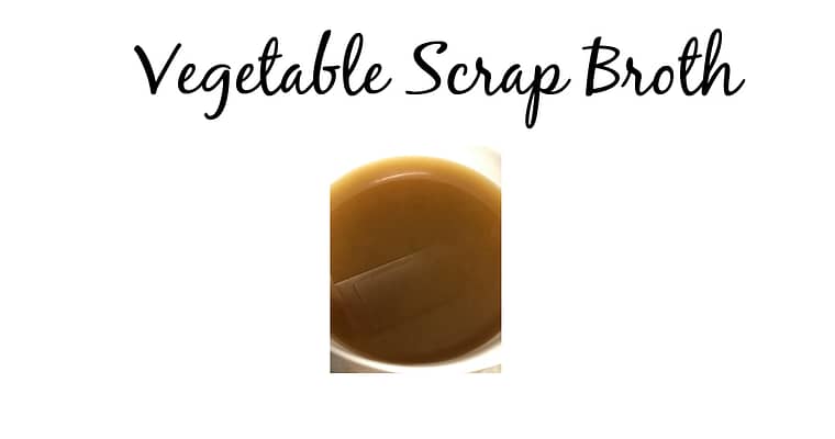 Never Buy Vegetable Broth Again – Easily Make Your Own!