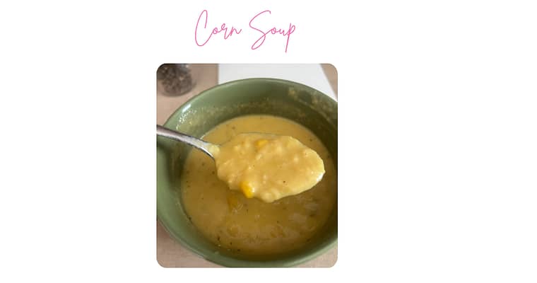Make Something New In Minutes: A Frugal Awesome Corn Soup